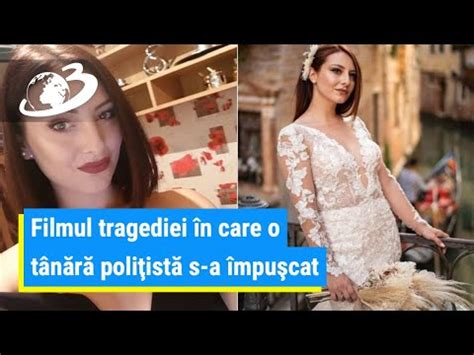 tania politista|Filmul tragediei în care o tânără poliţistă s